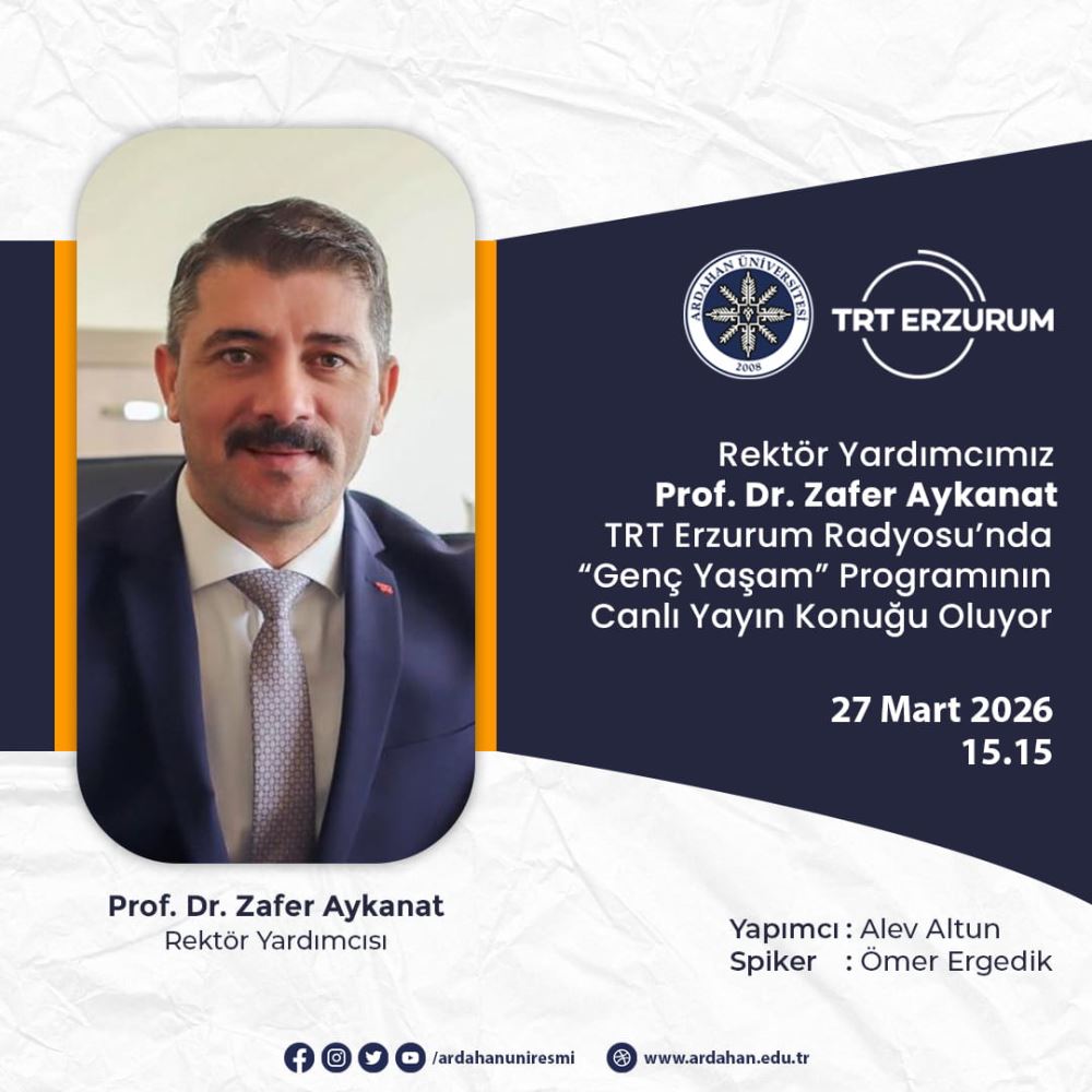 Rector Assistant Prof. Dr. Zafer Aykanat TRT was the Live Broadcasting Subject of the “Young Life” Program in Erzurum Radio