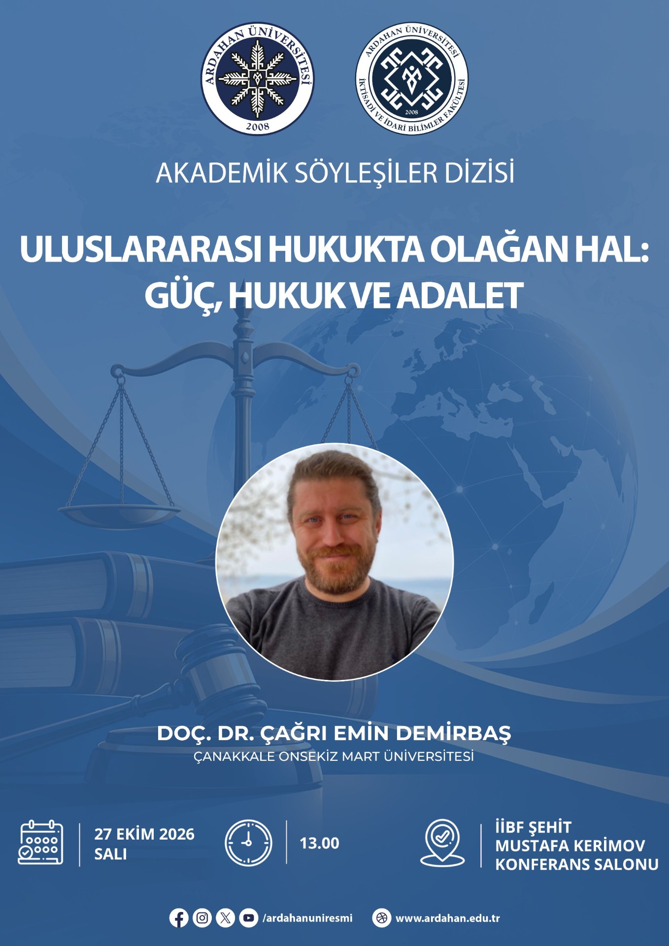 ULUSLARARASI HUKUKTA OLAĞAN HAL: GÜÇ, HUKUK VE ADALET